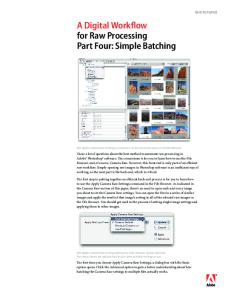 A Digital Workflow for Raw Processing Part Four: Simple Batching