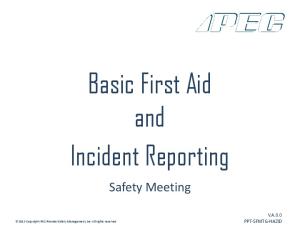 Basic First Aid and Incident Reporting