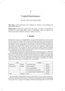 Capital Maintenance. I. Scenario