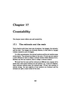 Chapter 17. Countability The rationals and the reals. This chapter covers infinite sets and countability