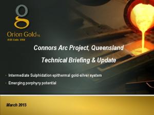 Connors Arc Project, Queensland Technical Briefing & Update