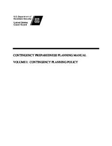 CONTINGENCY PREPAREDNESS PLANNING MANUAL VOLUME I: CONTINGENCY PLANNING POLICY