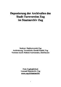 Deponierung der Archivalien des Stadt-Turnvereins Zug im Staatsarchiv Zug