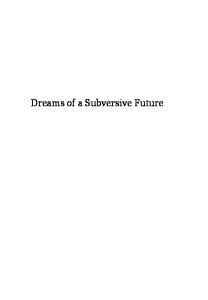 Dreams of a Subversive Future