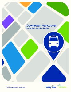 Final Summary Report August Downtown Vancouver Local Bus Service Review