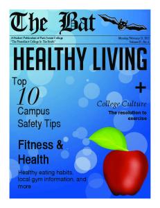 Healthy Living. The Bat. Fitness & Health. Top. Campus Safety Tips. College Culture. Healthy eating habits, local gym information, and more