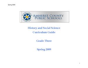 History and Social Science Curriculum Guide. Grade Three. Spring 2009