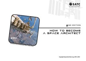 HOW TO BECOME A SPACE ARCHITECT