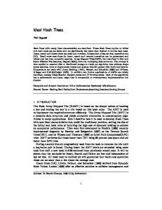 Ideal Hash Trees. Phil Bagwell