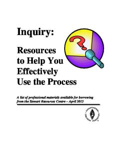 Inquiry: Resources to Help You Effectively Use the Process