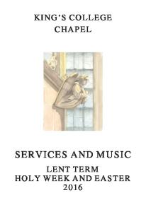 KING S COLLEGE CHAPEL SERVICES AND MUSIC