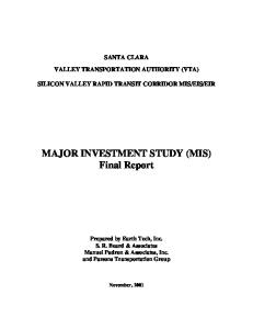 MAJOR INVESTMENT STUDY (MIS) Final Report