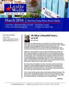 March 2016 The First Time Home Buyer Guide