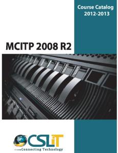 MCITP 2008 R2. Course Catalog
