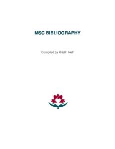 MSC BIBLIOGRAPHY. Compiled by Kristin Neff