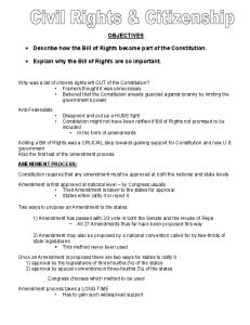 OBJECTIVES. Describe how the Bill of Rights became part of the Constitution