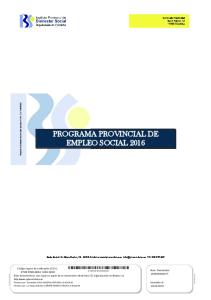 PROGRAMA PROVINCIAL DE EMPLEO SOCIAL 2016
