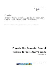 Proyecto Plan Regulador Comunal Comuna de Pedro Aguirre Cerda