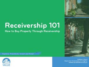 Receivership 101 How to Buy Property Through Receivership