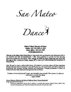 San Mateo. Dance. Robyn Tribuzi-Director of Dance Studio: ex 5820 Main Office:
