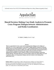 Shared Decision-Making: Case Study Analysis to Promote Cross-Program Dialogue between Administrators and Media Coordinators