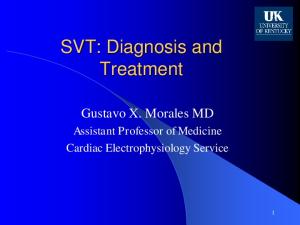 SVT: Diagnosis and Treatment