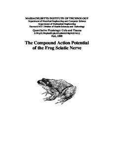The Compound Action Potential of the Frog Sciatic Nerve