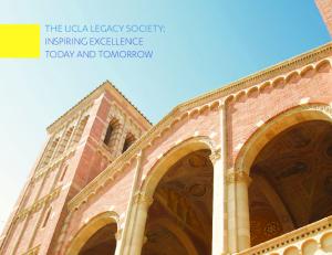 THE UCLA LEGACY SOCIETY: INSPIRING EXCELLENCE TODAY AND TOMORROW