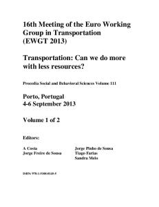 Transportation: Can we do more with less resources?
