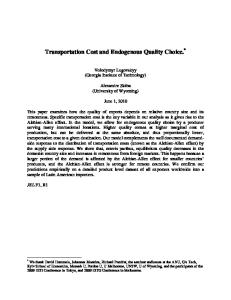 Transportation Cost and Endogenous Quality Choice. *