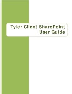 Tyler Client SharePoint User Guide