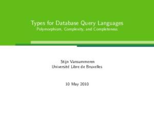 Types for Database Query Languages Polymorphism, Complexity, and Completeness