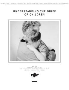 UNDERSTANDING THE GRIEF OF CHILDREN