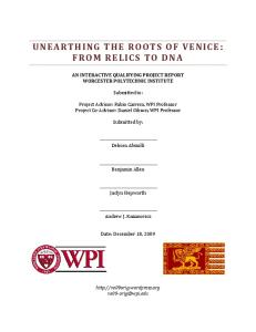 UNEARTH ING THE ROOTS OF VENICE: FROM RELICS TO DNA