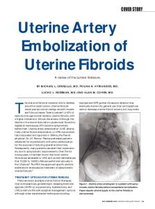 Uterine Artery Embolization of Uterine Fibroids