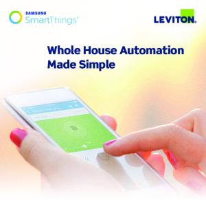 Whole House Automation Made Simple